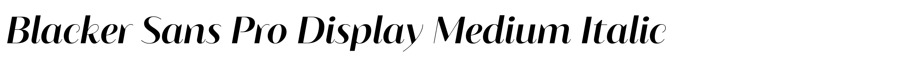 Blacker Sans Pro Display Medium Italic